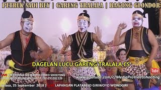 Download lagu DAGELAN LIMBUKAN LUCU NE POLLL.... GARENG TRALALA | PETRUK SADI BEY | BAGONG GLONDOR mp3 Download lagu DAGELAN LIMBUKAN LUCU NE POLLL.... GARENG TRALALA | PETRUK SADI BEY | BAGONG GLONDOR mp3