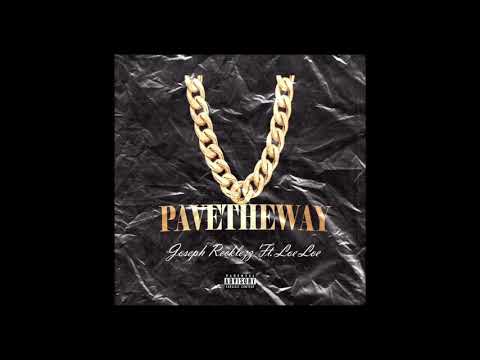 Joseph Recklezz - “Pave the way” (Official Audio) Ft LOE LOE