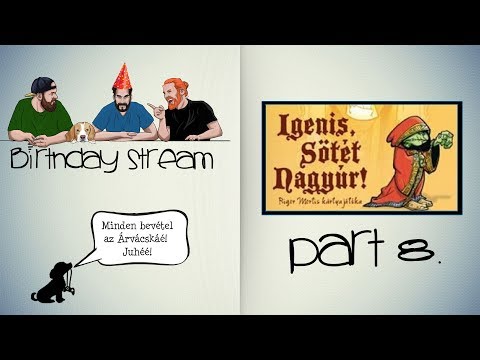 Igenis, Sötét Nagyúr Livestream | Fun With Geeks Birthday Stream - Fun With Geeks