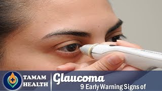9 Early Warning Signs of Glaucoma You Shouldn’t Ignore