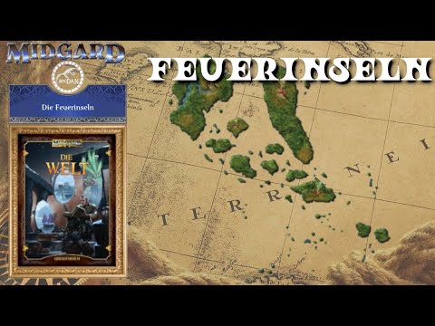 MIDGARD Die Welt: FEUERINSELN - Altsteinzeit [Rollenspiel Region]