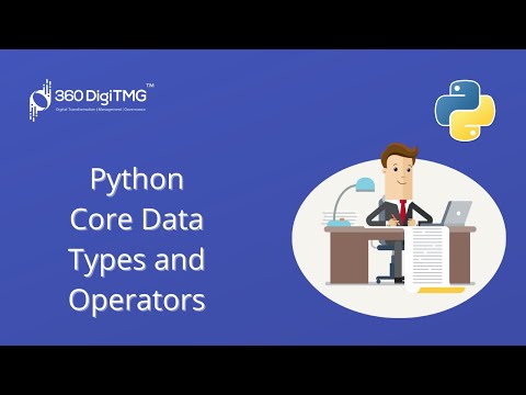 Python Core Data Types Session 2 Operators 360digitmg
