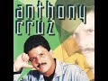 Dime Como - Anthony Cruz