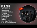 W̲e̲e̲ze̲r 2023 Mix The Best Of Weezer Greatest Hits Full Album Rock Music