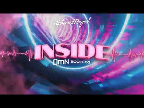 Alchemist Project - Inside (DmN Bootleg )