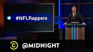 #HashtagWars - #NFLRappers - @midnight with Chris Hardwick