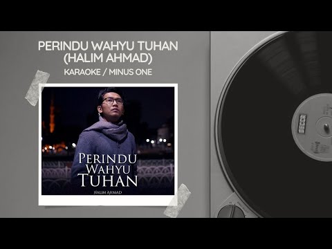 Perindu Wahyu Tuhan - Halim Ahmad (Karaoke/Minus One) | High Quality