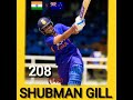 Shubman Gill 208 Run Just 149 Ball Double Century Vs New Ziland Sports Shorts India Icc