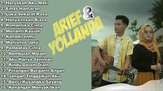 Download lagu ARIEF ft YOLANDA full album populer 2021 HARUSKAH AKU MATI _ EMAS HANTARAN mp3
