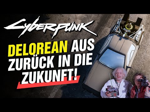 Delorean! Kult Karre aus "Zurück in die Zukunft" durch MOD in Cyberpunk 2077!