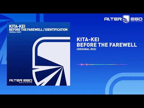 Kita-Kei - Before The Farewell [Trance]