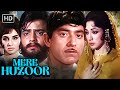Mere Huzoor 1968 Full Movie Romantic Classic Raaj Kumar Jeetendra Mala Sinha HD 1080p