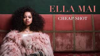 Ella Mai – Cheap Shot (Audio)