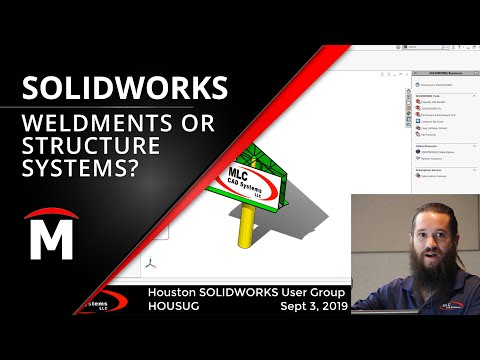 SOLIDWORKS Weldments or Structure Systems?