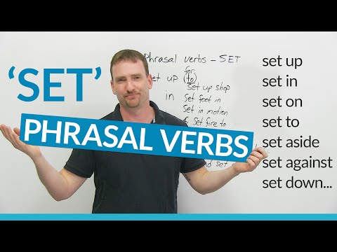 Phrasal Verbs with SET
