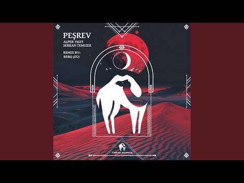 Peşrev (BEBO EG Remix)