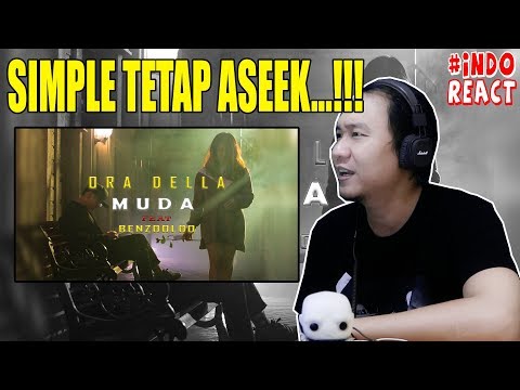 Ora Della ft. Benzooloo - MUDA #INDOREACT