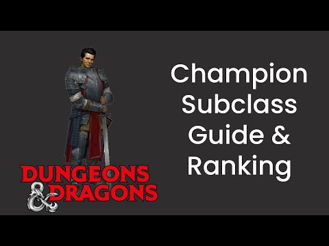 Champion (Fighter) Subclass Guide and Power Ranking in D&D 5e - HDIWDT