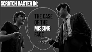 The Case of The Missing Face