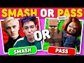 SMASH OR PASS HEAR ME OUT EDITION Celebrity Game
