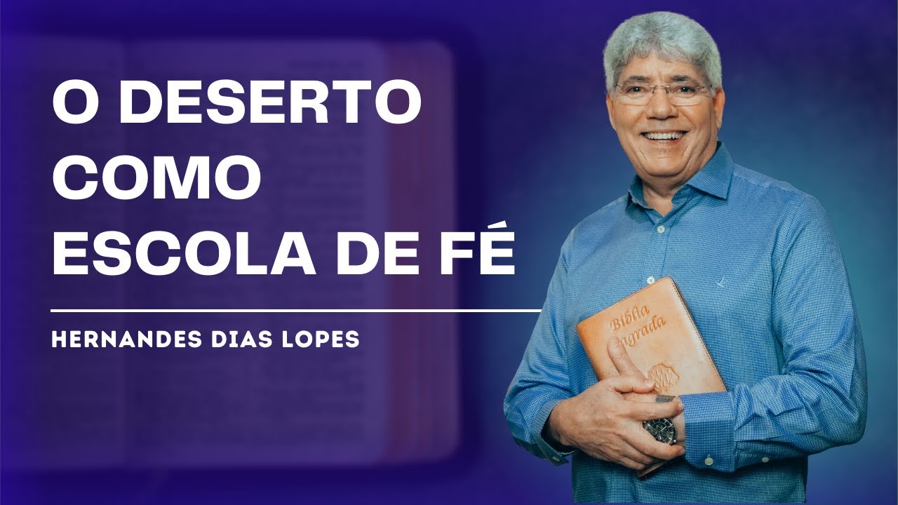 COMO VENCER NO DESERTO ESPIRITUAL - HERNANDES DIAS LOPES