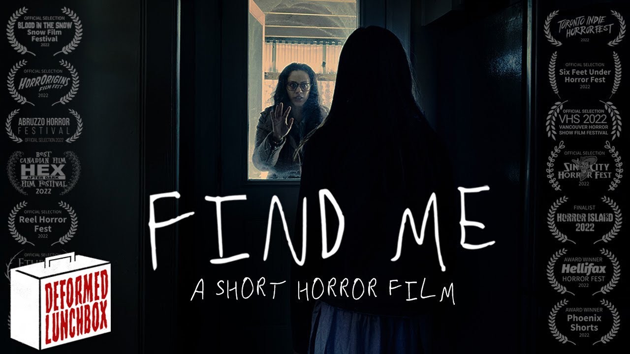 FIND ME - [Short Horror Film]