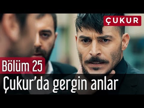 Çukur 25. Bölüm - Çukur'da Gergin Anlar