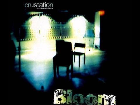 CRUSTATION With BRONAGH SLEVIN – BLOOM (1997) | 5. Reverie