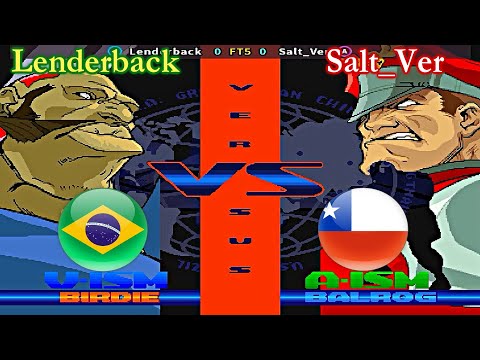 Street Fighter Alpha 3 - Lenderback vs Salt_Ver FT5