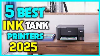 ✅Top 5 - Best Ink Tank Printers Reviews - Best Ink Tank Printer for Photo Printing