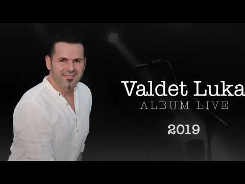 Valdet Luka - potpuri (Live)