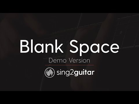 Blank Space (Acoustic Guitar Karaoke demo) Taylor Swift