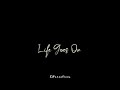 Life Goes On BTS Song Whatsapp Status Blackscreen Status