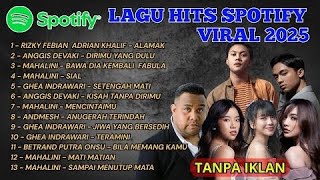 Download lagu KUMPULAN LAGU HITS SPOTIFY TIKTOK VIRAL 2025 - LAGU INDONESIA TERBAIK!!! mp3 Download lagu KUMPULAN LAGU HITS SPOTIFY TIKTOK VIRAL 2025 - LAGU INDONESIA TERBAIK!!! mp3