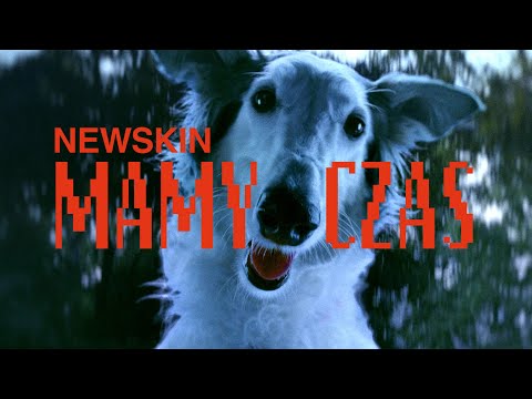 NEWSKIN - MAMY CZAS (#FNOMN / ZORZA 2025)