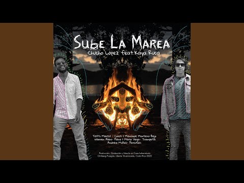 Sube La Marea (feat. Kaya Ruca)