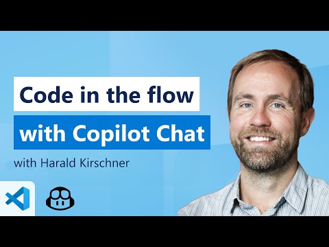 🔴 Code in the Flow with VS Code’s GitHub Copilot Chat | Part 2