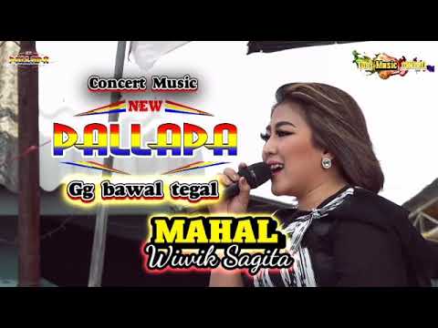 MAHAL wiwik Sagita NEW PALLAPA TEGAL