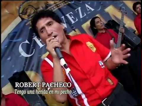 Robert Pacheco - La Voz de oro - 2do. Concierto MIX  CANTINERO (Video Oficial)