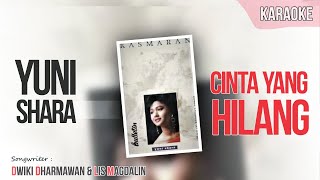 Download lagu Cinta Yang Hilang - Yuni Shara || Karaoke (No Vocal) mp3