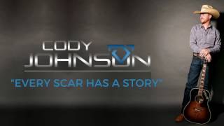 Cody Johnson - Every Scar Has A Story (Official Audio)