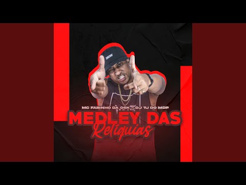 Medley das Reliquias