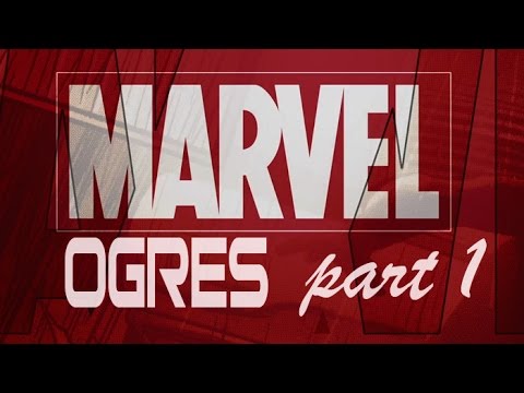 Marvel ogres conversion part 1