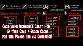 Code Veins Incredible Cheat mod S-plus Tier Gear and Blood Codes for the Player and all Companion
