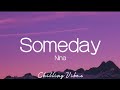 Nina - Someday (Lyrics)