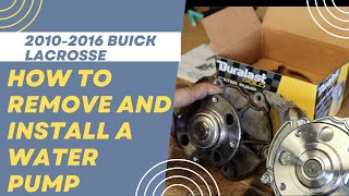 How to replace a water pump in a 2010-2016 buick lacrosse