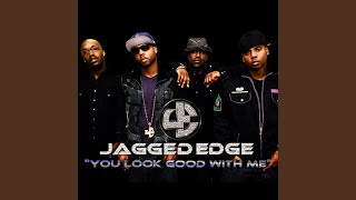 You Look Good With Me