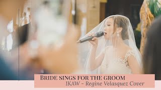 IKAW - BRIDAL MARCH Regine Velasquez Cover (Bride Sings for the Groom)