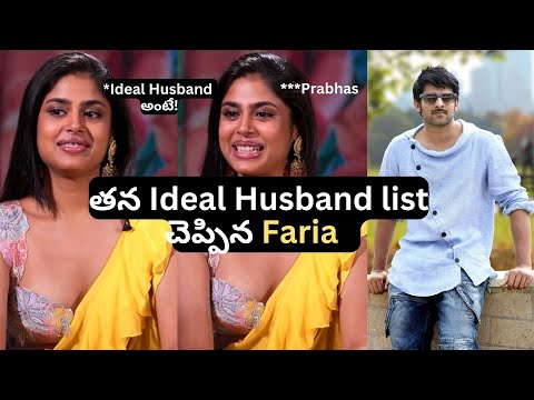 Ideal Husband list by Faria Abdullah.