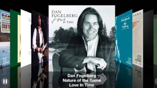 Nature Of The Game - Dan Fogelberg